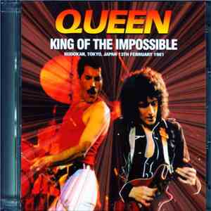 Queen - King Of The Impossible