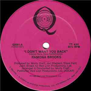 Ramona Brooks - I Don't Want You Back