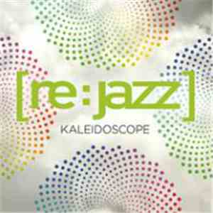 [re:jazz] - Kaleidoscope