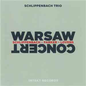 Schlippenbach Trio - Warsaw Concert