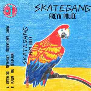 Skategang - Freya Police