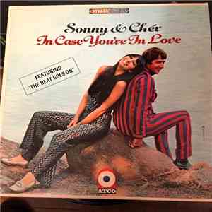 Sonny & Cher - In Case You're In Love