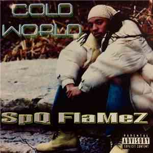 Spq Flamez - Cold World