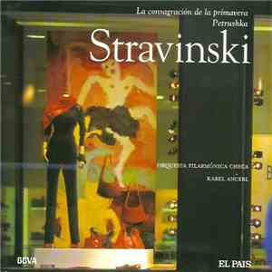 Stravinsky - La Consagracion De La Primavera / Petrushka