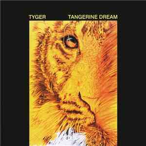 Tangerine Dream - Tyger