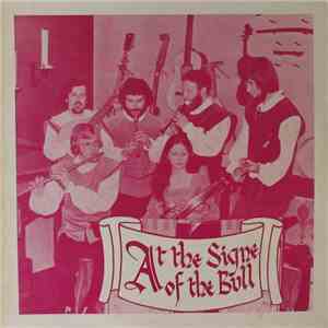 The Bull Minstrels - At The Signe Of The Bull