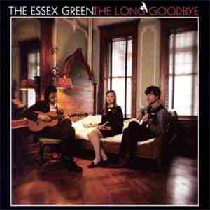 The Essex Green - The Long Goodbye
