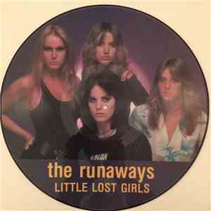 The Runaways - Little Lost Girls
