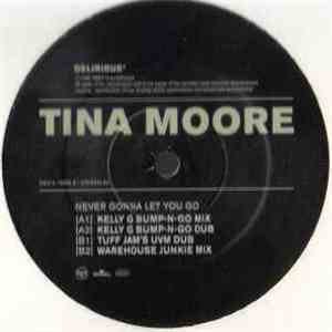 Tina Moore - Never Gonna Let You Go