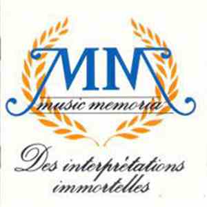 Various - Music Memoria Des Interprétations Immortelles