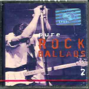 Various - Pure Rock Ballads 2