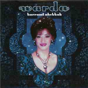 Warda - Harramt Ahebbak (Edit Radio)