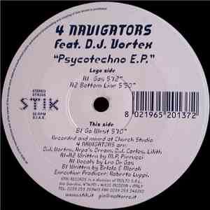 4 Navigators Feat. D.J. Vortex - Psycotechno E.P.
