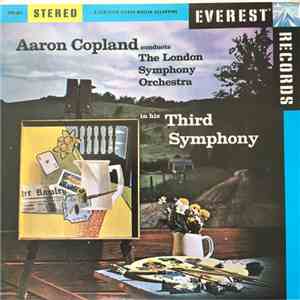 Aaron Copland Conducts The London Symphony Orchestra - Third Symphony