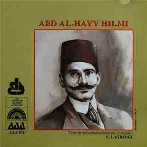 عبد الحي حلمي - Abd Al-Hayy Hilmi (1857-1912)