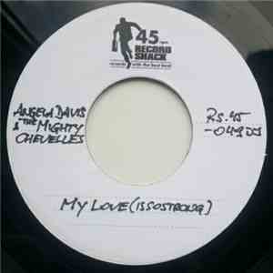 Angela Davis  & The Mighty Chevelles - My Love (Is So Strong) / Instrumenta ...