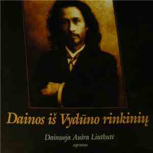 Aušra Liutkutė - Dainos Iš Vydūno Rinkinių
