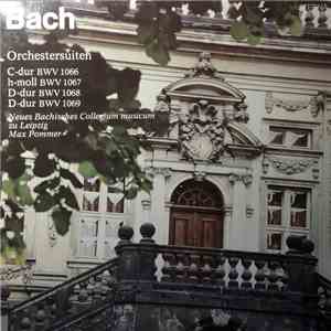 Bach –  Neues Bachisches Collegium Musicum Zu Leipzig, Max Pommer - Orchest ...