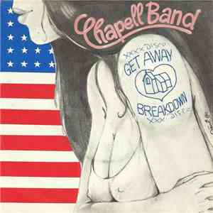 Chapell Band - Get Away