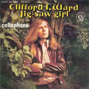 Clifford T. Ward - Jig-Saw Girl