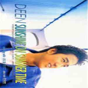 Deen - Sunshine On Summer Time