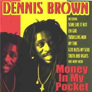 Dennis Brown - Money In My Pocket