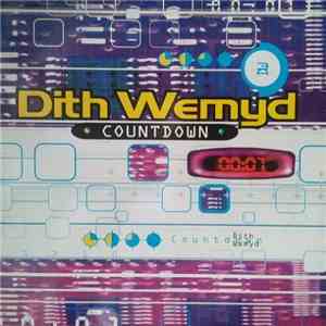 Dith Wemyd - Countdown