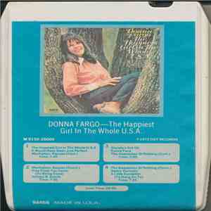 Donna Fargo - The Happiest Girl In The Whole U.S.A.