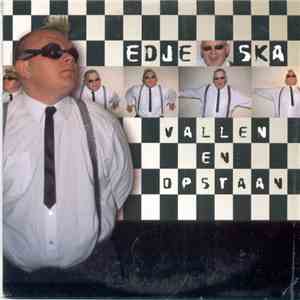 Edje Ska - Vallen En Opstaan