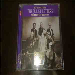 Elvis Costello And The Brodsky Quartet - The Juliet Letters