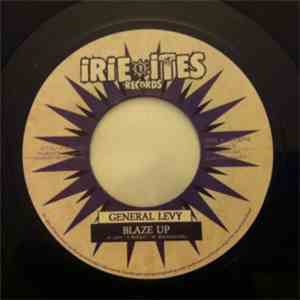 General Levy / Lion D - Blaze Up / Gimme Some Rub A Dub