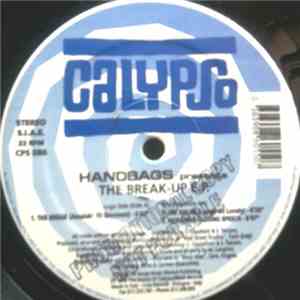 Handbags - The Break-Up EP
