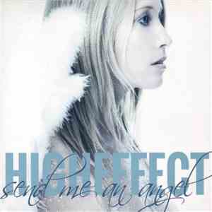 Higheffect - Send Me An Angel
