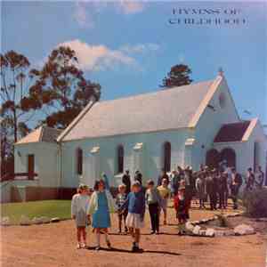 Ivan Rixon Chorale - Hymns Of Childhood