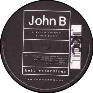 John B - We Like The Music / Heat Seeker
