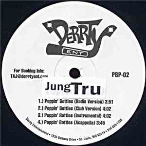 Jung Tru - Poppin' Bottles