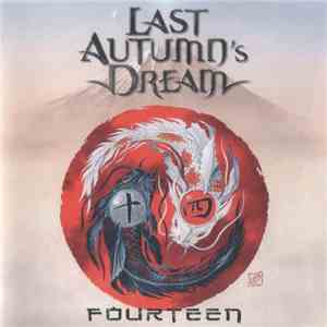 Last Autumn's Dream - Fourteen
