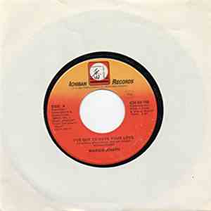 Margie Joseph - I've Got To Have Your Love