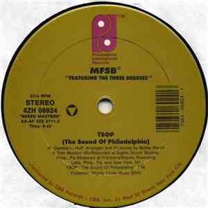 MFSB - TSOP (The Sound Of Philadelphia) / Love Is The Message