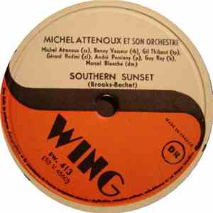 Michel Attenoux Et Son Orchestre - Southern Sunset / Down In Honky Tonk Town