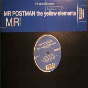 Mr Postman - The Yellow Elements