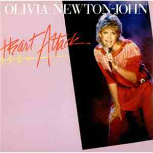 Olivia Newton-John - Heart Attack