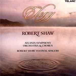 Robert Shaw, Atlanta Symphony Orchestra & Chorus, Robert Shaw Festival Sing ...