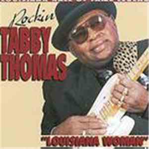 Rockin Tabby Thomas - Louisiana Woman