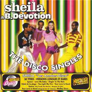 Sheila & B. Devotion - The Disco Singles