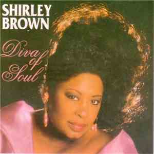 Shirley Brown - Diva Of Soul