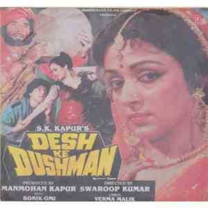 Sonik-Omi, Verma Malik - Desh Ke Dushman