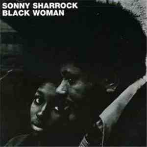Sonny Sharrock - Black Woman