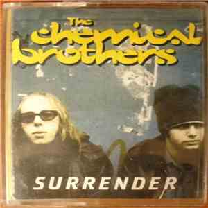 The Chemical Brothers - Surrender
