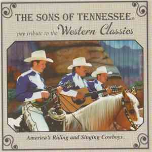 The Sons Of Tennessee - Western Classics